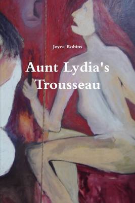 Book cover for Aunt Lydia's Trousseau