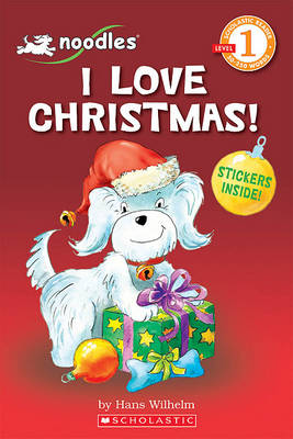 Book cover for Noodles: I Love Christmas!