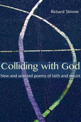 Cover of Colliding with God