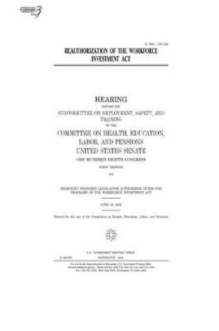 Cover of Reauthorization of the Workforce Investment Act