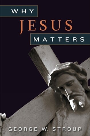 Cover of Why Jesus Matters