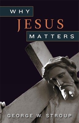 Book cover for Why Jesus Matters