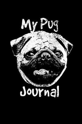 Book cover for My Pug Journal