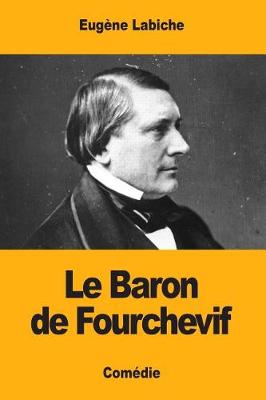 Book cover for Le Baron de Fourchevif