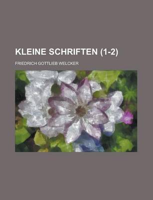 Book cover for Kleine Schriften Volume 1-2