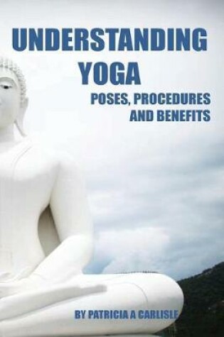 Cover of Understanding Yoga