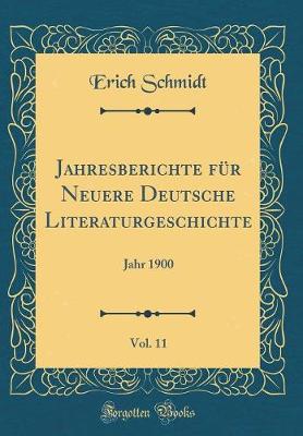Book cover for Jahresberichte Fur Neuere Deutsche Literaturgeschichte, Vol. 11