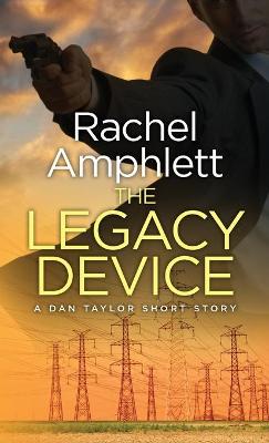 Book cover for The Legacy Device