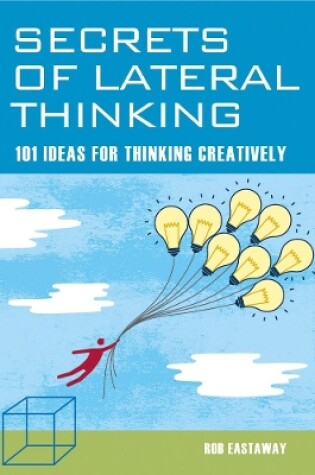 Cover of Secrets of Lateral Thinking