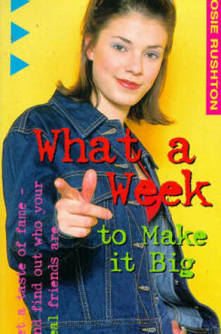 Cover of What a Week to Make it Big