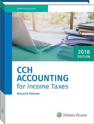 Book cover for Cch Accounting for Income Taxes, 2018 Edition