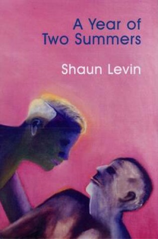 Cover of A Year of Two Summers