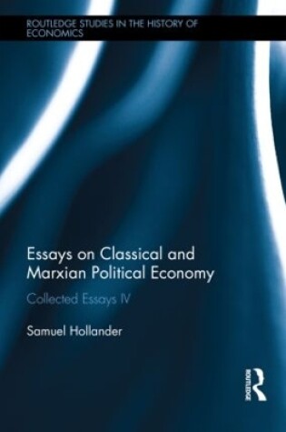 Cover of Essays on Classical and Marxian Political Economy