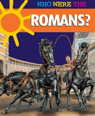 Book cover for Who Were The...Romans?