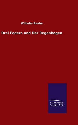 Book cover for Drei Federn und Der Regenbogen