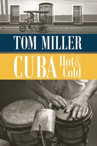 Cover of Cuba, Hot and Cold
