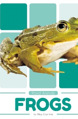Cover of Pond Animals: Frogs