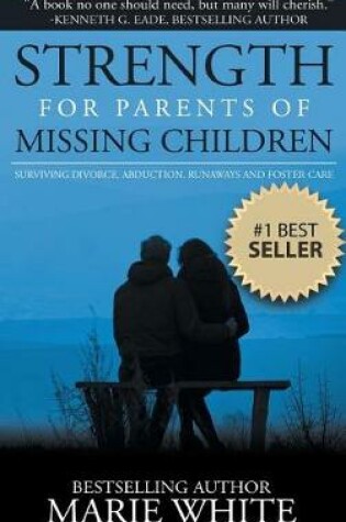 Cover of Strength for Parents of Missing Children