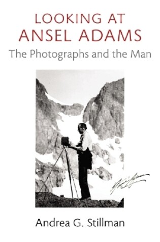 Cover of Looking at Ansel Adams