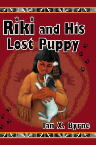 Cover of Riki and His Lost Puppy