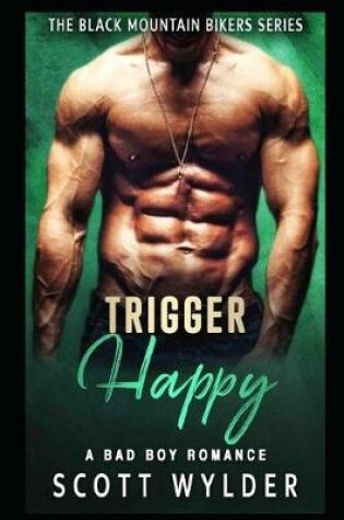 Cover of Trigger Happy