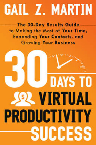 Cover of 30 Days to Virtual Productivity Success
