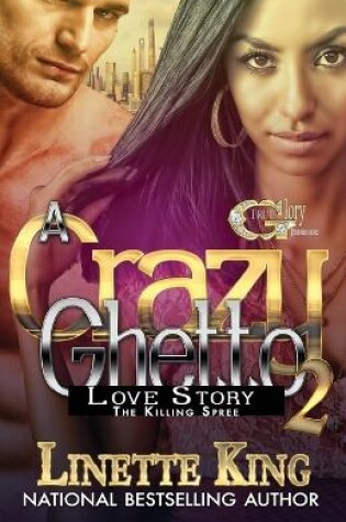 Cover of A Crazy Ghetto Love Story 2