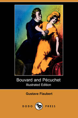 Book cover for Bouvard and Pecuchet(Dodo Press)