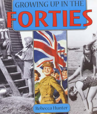 Book cover for Growing Up in the Forties