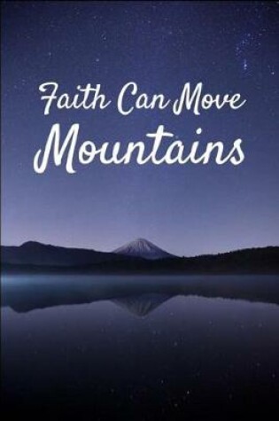 Cover of Faith Can Move Mountains