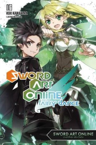 Cover of Sword Art Online 3: Fairy Dance