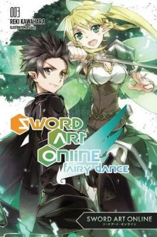 Cover of Sword Art Online 3: Fairy Dance (light novel)