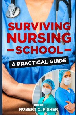 Book cover for Surviving Nursing School