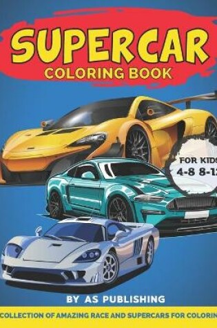 Cover of Supercar Coloring Book For Kids