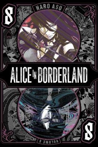 Cover of Alice in Borderland, Vol. 8