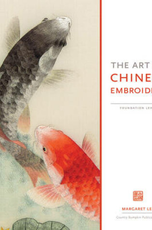 Cover of The Art of Chinese Embroidery