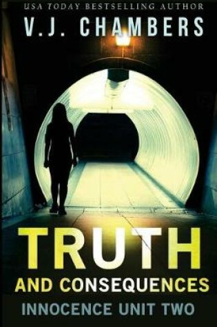 Cover of Truth and Consequences