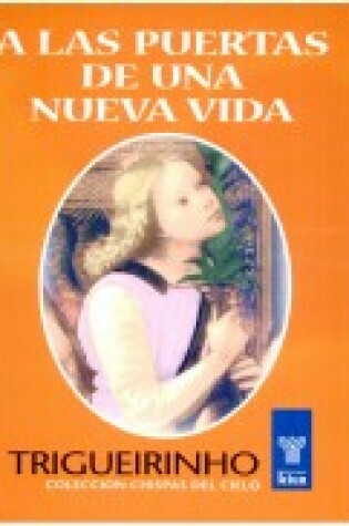 Cover of A Las Puertas de Una Nueva Vida