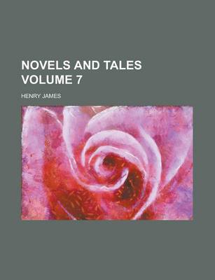 Book cover for Novels and Tales Volume 7