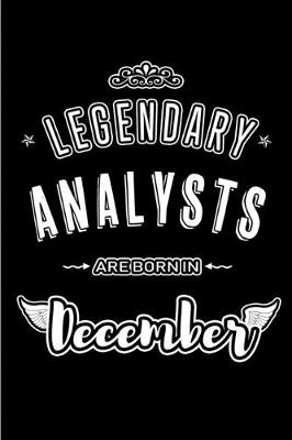 Book cover for Legendary Analysts are born in December