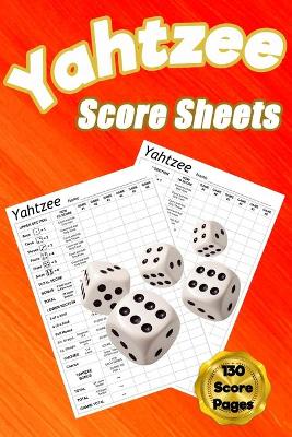 Book cover for Yahtzee Score Sheets