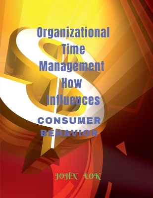 Book cover for Organizational Time Management How Influences