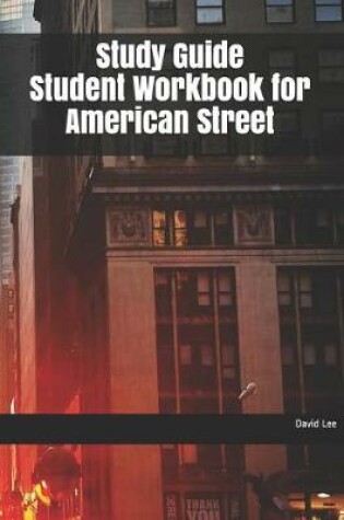 Cover of Study Guide Student Workbook for American Street