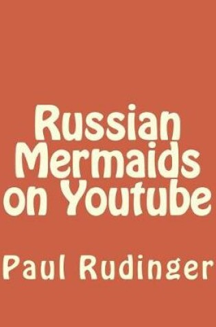 Cover of Russian Mermaids on Youtube