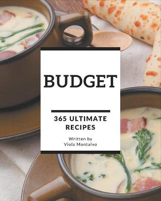 Book cover for 365 Ultimate Budget Recipes