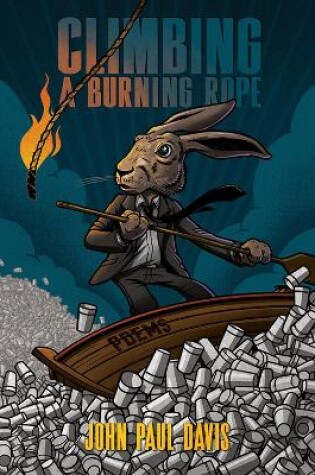 Cover of Climbing a Burning Rope