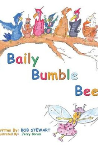 Cover of Baily Bumble Bee