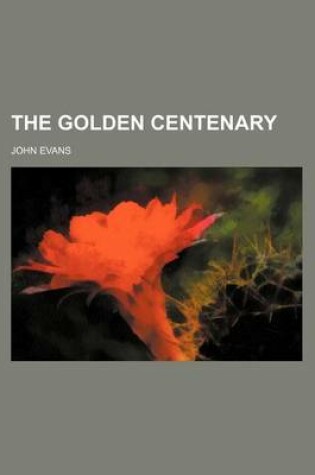 Cover of The Golden Centenary