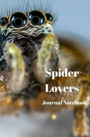 Cover of Spider Lovers Journal Notebook