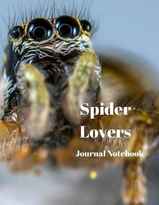 Book cover for Spider Lovers Journal Notebook
